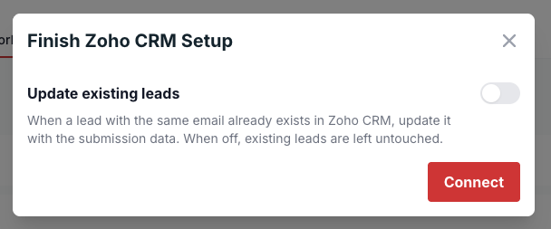 The Finish Zoho CRM Setup modal with the Update existing leads toggle and the Connect button